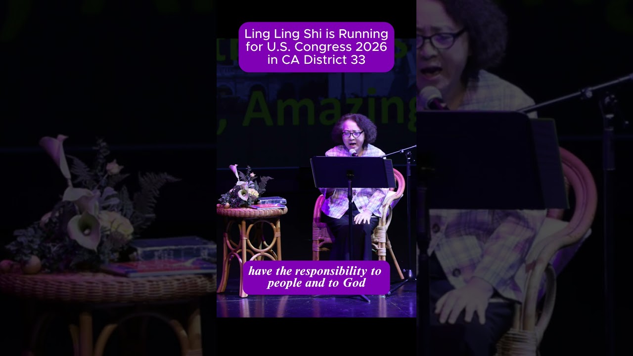 Visionary Poem "My Soul Can See"-paragraph 5&6-Ling Ling Shi's 1st Campaign Event for U.S. Congress!