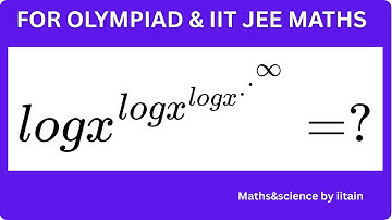 Only 1% Can Solve This — Infinite logx^logx^logx^... Problem | IIT JEE & RMO Level"
