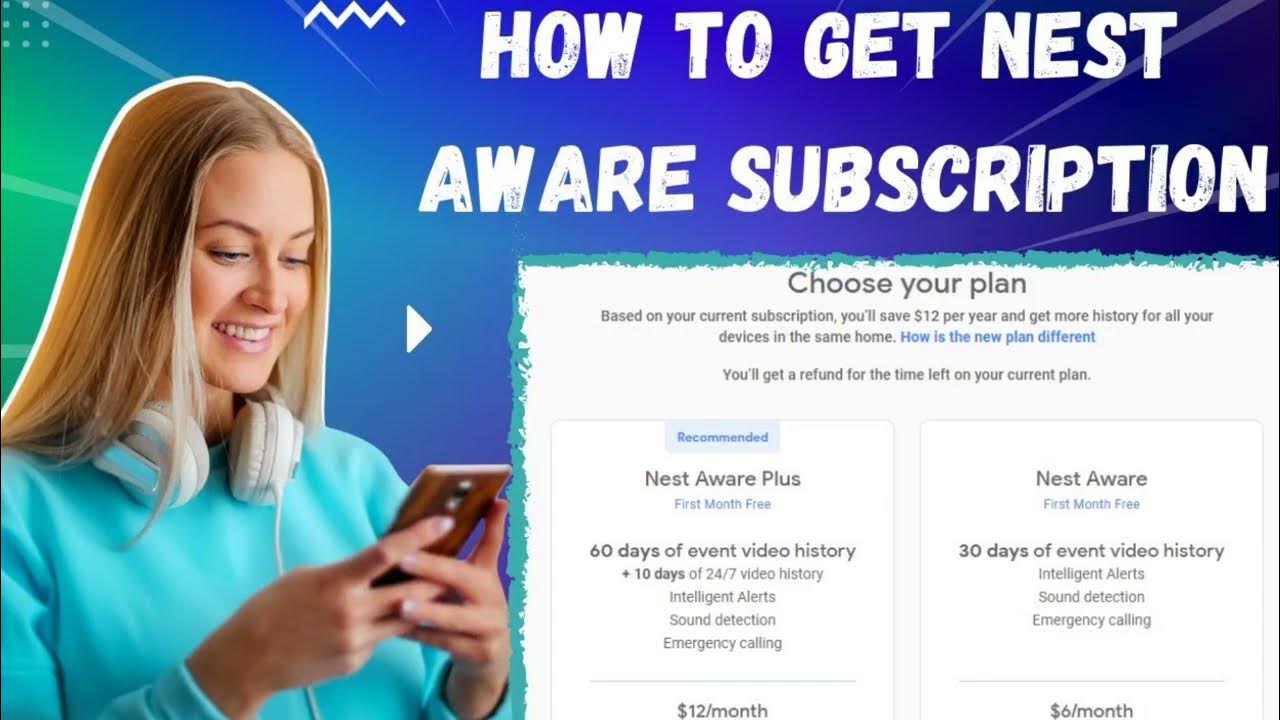 How To Get Nest Aware Get Nest Aware Subscription Get Nest Aware