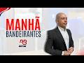 🔴 Bandeirantes Goiânia - AO VIVO - (MANHÃ BANDEIRANTES ) - 01/06/2026