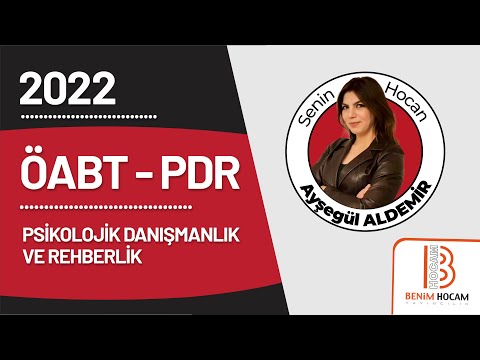 22) ÖABT PDR - Psikolojinin Temel Kavramları XXII - Ayşegül ALDEMİR - 2022