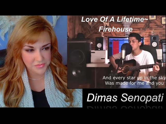 First Reaction ~ Dimas Senopati ~ Love of a lifetime ~ Firehouse class=