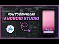 How to Download and Install Android Studio in 2025