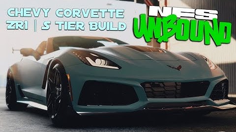Chevrolet Corvette ZR1 (S Tier Build) | Need for Speed Unbound
