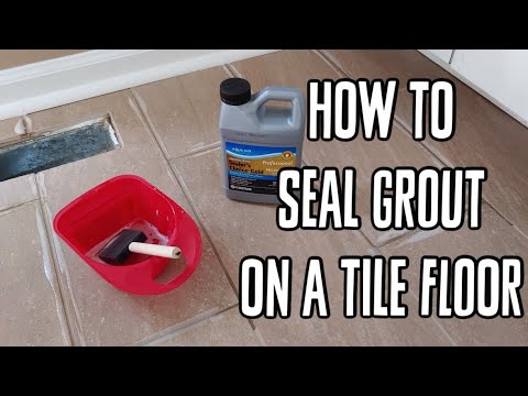 How To Seal Grout on a Tile Floor