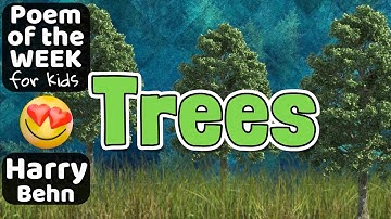 TREES 🌳🌴🌲 Harry Behn | POEM OF THE WEEK for kids | Read Aloud #poemoftheweek