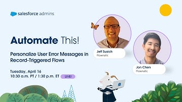 Personalize User Error Messages in Record-Triggered Flows | Automate This!