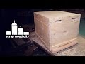 How to make a beehive - Part A