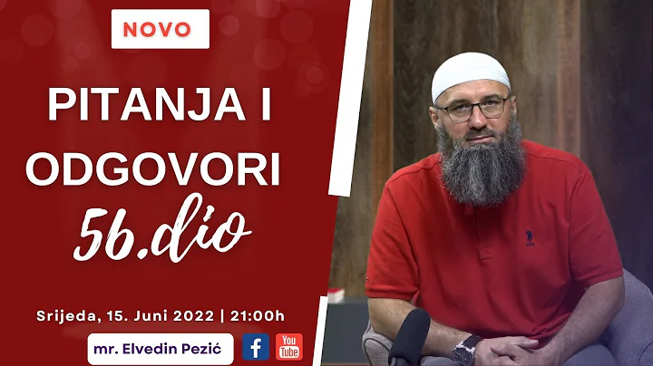 Pitanja i odgovori 56.dio_mr. Elvedin Pezi