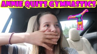 Annie Quits Gymnastics 🤸 (WK 347.6) | Bratayley