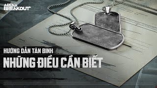 Hướng dẫn Tân Binh | Những điều bạn cần biết