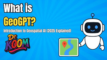 What is GeoGPT? Introduction to Geospatial AI 2025 Explained