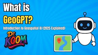 What is GeoGPT Introduction to Geospatial AI 2025 Explained