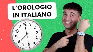 How to TELL TIME in Italian | Leggere l'orologio in Italiano (ita audio)