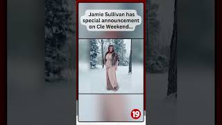 19 News Jamie Sullivan shares exciting announcement