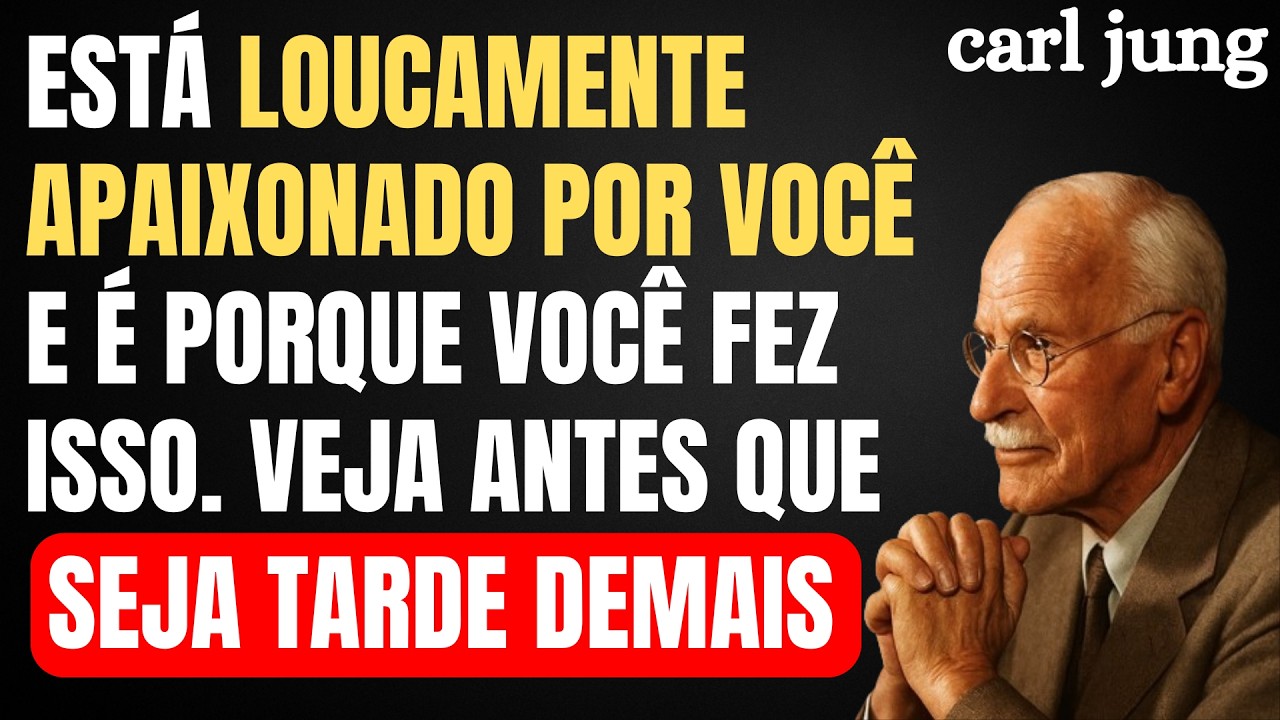 ALGUÉM ESTÁ APAIXONADO POR VOCÊ PORQUE VOCÊ FEZ ISSO. ASSISTA ANTES QUE SEJA TARDE DEMAIS | CARLJUNG
