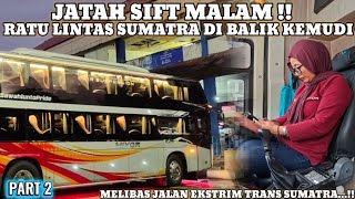 Dapat Jatah Sift Malam Silvia Chachan Trobos Kemacetan Parahdriver Wanita Punya Nyari Besar