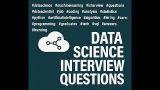 Top Data Science Interview Questions | Crack Your Next Job!