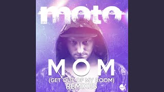 Download Lagu Mom (Get out of My Room) MP3