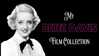 Bette Davis A Film Collection