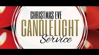 Christmas Eve Candlelight Service