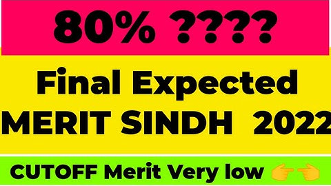 SINDH EXPECTED MERIT MBBS/BDS 2022.Very low Merit.#pmc #mdcat2022latestnews#nums#uhs#entrytest#mdcat