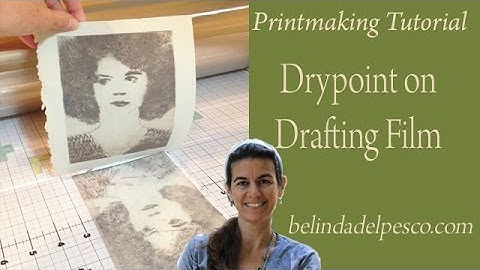How to make a Drypoint Etching Print - Trace Your Art on Drafting Film - Printmaking Demo