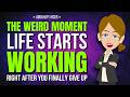 The Weird Moment Life Starts Working… Right After You Finally Give Up ✨ Abraham Hicks 2026