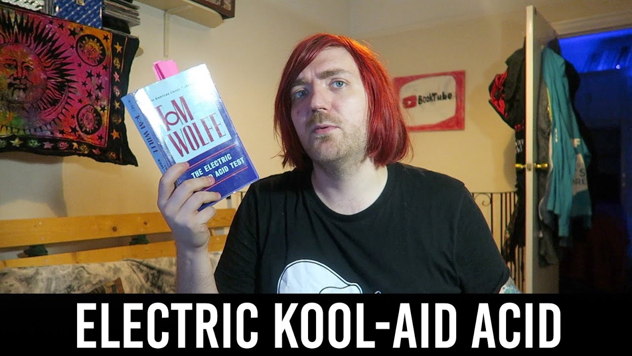 Tom Wolfe The Electric KoolAid Acid Test [REVIEW/DISCUSSION] YouTube