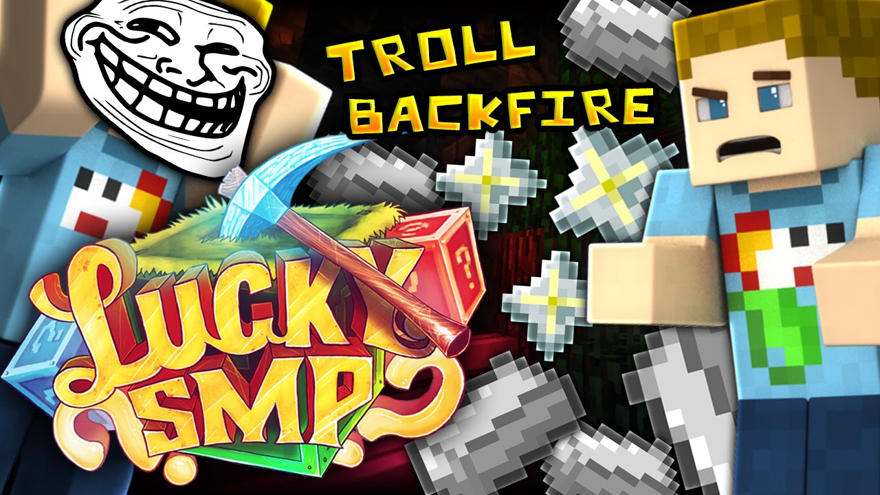 funny moments in soccer Minecraft: HIS TROLL BACK FIRED | LuckySMP - Ep: 05