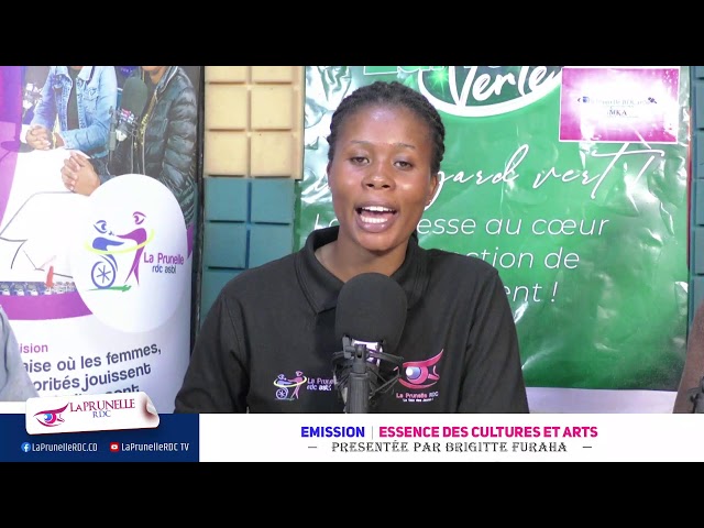 EMISSION "ESSENCE DES CULTURES ET DES ARTS"  SUR LA PRUNELLE FM 100.9MHZ A BUKAVU ET 100.8MHZ A GOMA