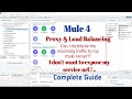 Mule 4 | Proxy and Load Balancing | Real Life Scenario | Part-1 | Apache HTTP Server &amp; Mule Server