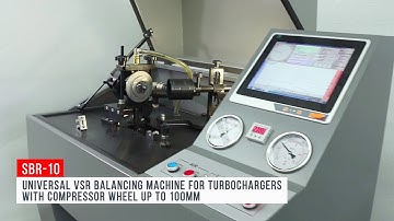 UNIVERSAL VSR BALANCING MACHINE FOR TURBOCHARGERS SBR-10
