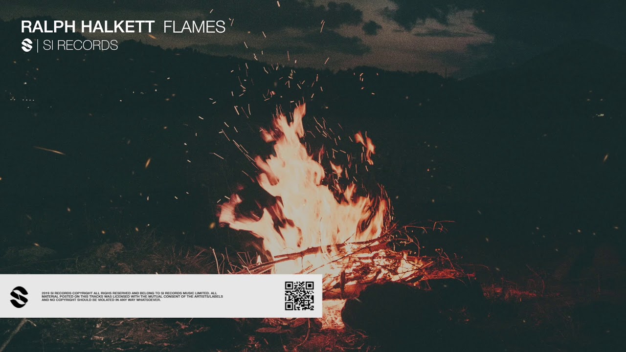 Ralph Halkett - Flames | OUT NOW | Si Records | HD