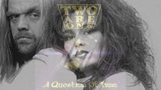 Two Are One - A Question Of Time