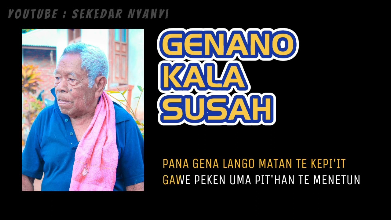 Lagu Flores Timur | Adonara | Genano Kala Susah - Erwin Lewulelek ( Official Lyric Video )