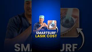 SmartSurf LASIK Cost