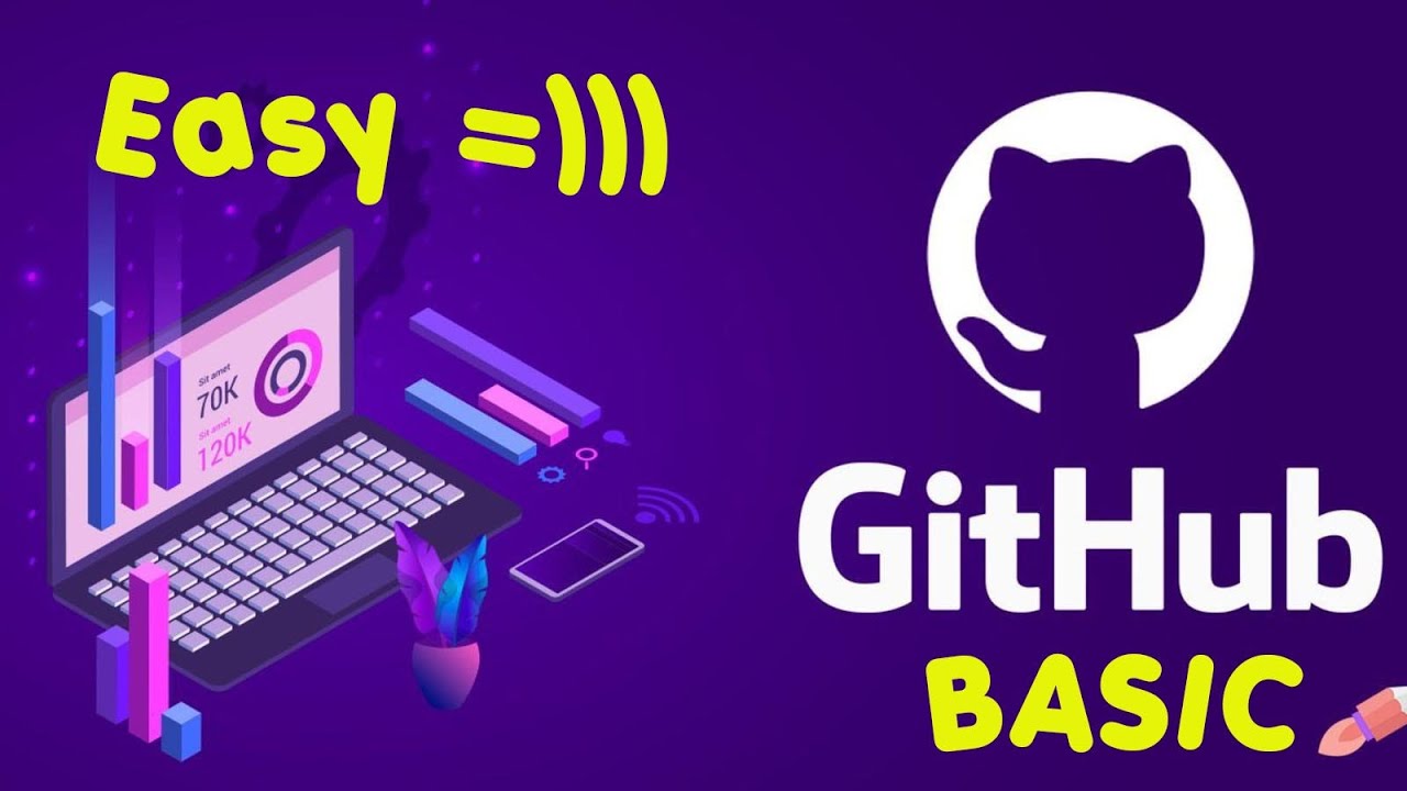 Hướng Dẫn Sử Dụng Github Siêu Dễ Hiểu !!!