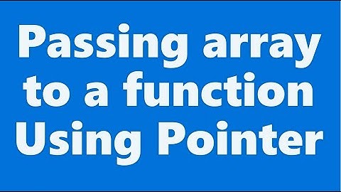 passing array with pointer in c++ and Arduino(Hindi)