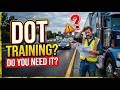 Do You Need DOT Training to Become a Truck Driver in the U.S.