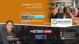 Helping your Child Build Executive Function Skills   Series 2 Part3