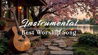 Instrumental Worship Guitar : Best Worship Song | Peaceful, Relaxing Instrumental Hymns on Guitar