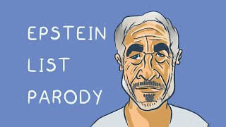 The Epstein List (Animated Parody)
