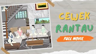 CEWEK RANTAU FULL MOVIE - Drama Animasi