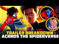 Spider-Man: Across the Spider-Verse! Trailer Breakdown &amp; Hidden Detail Tobey, Tom &amp; Andrew Cameo!
