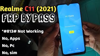 Realme C11 2021 Frp Bypass | All Realme Frp Unlock | *#813# Code Not Working