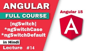 ngSwitch in angular | directive in angular | angular directive in hindi | angular tutorial | angular