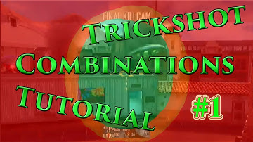 Black Ops 2: Trickshot Combination Tutorial #2