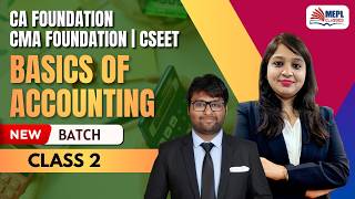CA/CMA Foundation | Basics Of Accounting - Class 2 | MEPL Classes