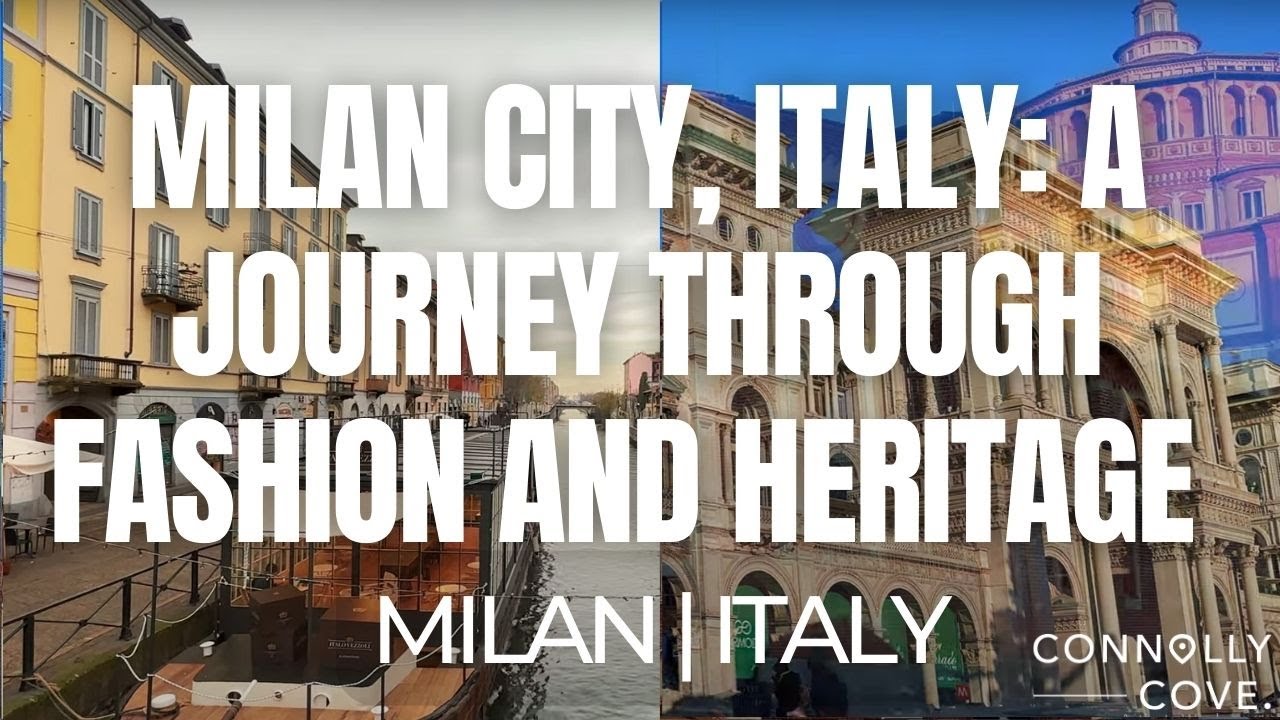 Milan City, Italy: A Journey Through Fashion and Heritage | Milan | Things To Do In Italy